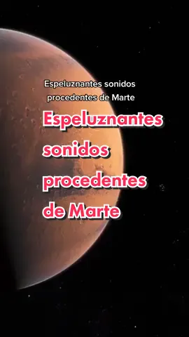 Son vibraciones electromagnéticas captadas en ondas de radio y transformadas para que sean audibles #astronomia #marte #ondasderadio