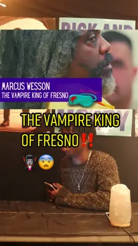 Marcus wesson( The Vampire king of Fresno)‼️😨🧛🏽‍♀️ #fyp #podcast #crime #halloween #foryou #vampire #xzybca