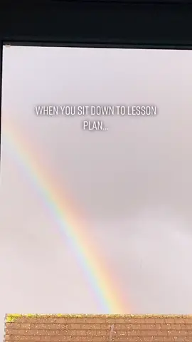#somewhereovertherainbow #lessonplanning #primaryschoolteacher #teachersoftiktok #pgcestudent #studentteacher #haveafabday #onplacement