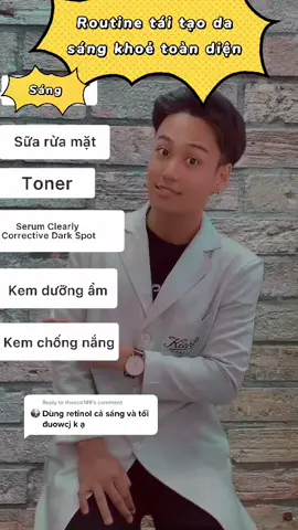 Reply to @thaoco149 Routine sáng tối mỗi ngày với Retinol, da sáng căng bóng nha #kiehls #kiehlsvietnam #sucmanhtaitao #retinol #retinolskincare #oily