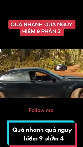 #phimhaymoinhat #phimhay #xuhuong2021 phim quá nhanh quá nguy hiểm 9