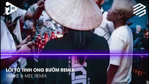 Lời Tỏ Tình Ong Bướm (DN Team Remix) - TamKe & Mee Music | Nhạc Nền Bolero Remix Hot Tik Tok Việt Nam | NGUYỄN MUSIC