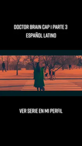Doctor Brain Cap 1 parte 3 Español Latino ver serie en mi perfil #Doctorbrain #drbrain #braindoctor #DoctorbrainEspañolLatino #DoctorBrainLatino #Mx