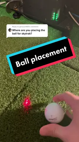 Reply to @ginsusc430 skytrak ball placement. Hope this helps