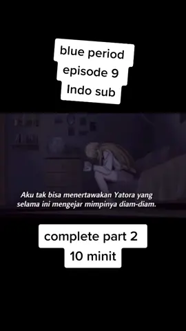 blue period #anime #demaneizcotea #eizmanja #animes