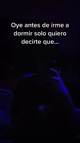 <3#fypシ #xyzbca #antesdedormir #frases #amor #foryou #crzfg