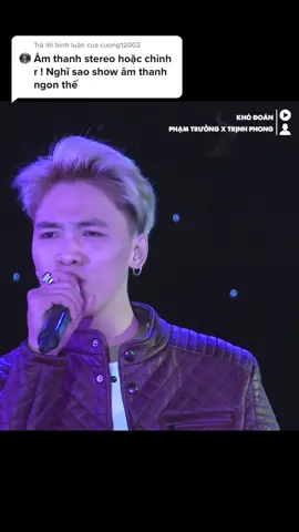 Trả lời @cuong12002 phần 2 cho bạn nào thắc mắc #chillcungem21 #khodoan #trinhphong #namviet #phamtruong #CamHung30S #SacMauTrangDen