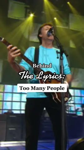 In Paul’s own words, find out the story behind his songs in the new book ‘The Lyrics’. Out now! #PaulMcCartney #Music #LearnOnTikTok #TooManyPeople