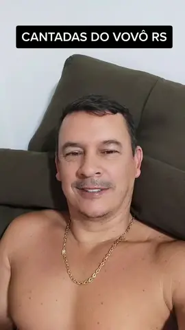 Cantadas do vovô rs