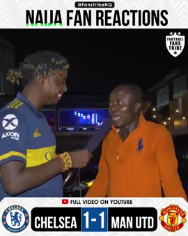 Fans reactions from yesterday #naijafootball #manchesterunited #ChelseaFC #PremierLeague