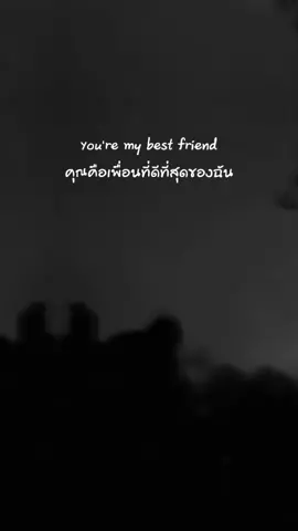You're my best friend #🖤🙃🖤 #fyp
