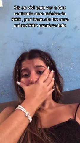 Sim eu vivi por esse momentooooo , any vc smp faz tudo #anygabrielly #rbdmusica #rbd #unitersbrasil #unitersunidos #viral #foryou