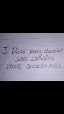 dicas para ter cabelos lindos e deslumbrantes#foryou #cabelos #cabeloslongos #cabelosaudavel #cabelosperfeitos