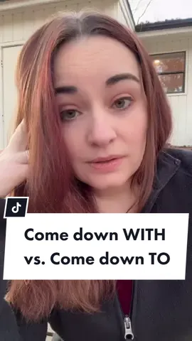 Come down WITH vs. Come down TO 🤪 #phrasalverbs #phrasalverb #phrasalverbs📚 #englishvocabulary #englishvocab #verbosfrasales #ingles #esl #inglese