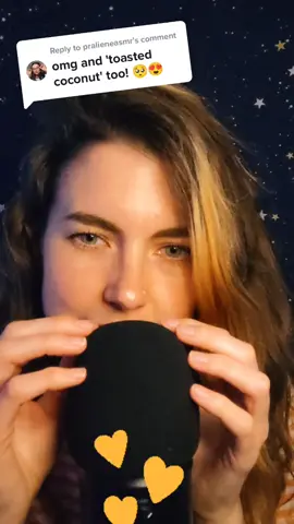 Reply to @pralieneasmr toasted coconut 🥰 #asmrtiktoks #asmryoutuber #fyp #toastedcoconut #fyp #asmr #asmrtriggerwords