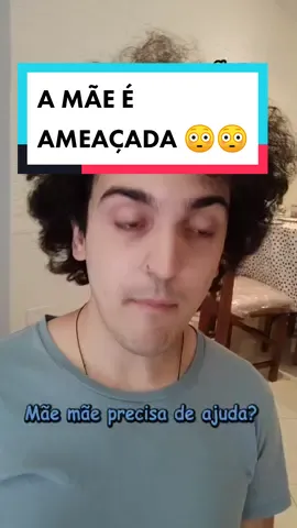 A mae sofre ameaça (e final compreensível) 😂 #mae #medo #viral #fypシ