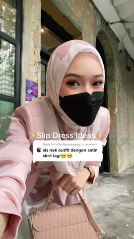 Reply to @butterflyyyyyyyyyy_ #ootdhijab #slipdress