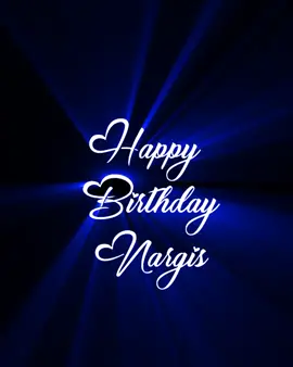 Happy Birthday Nargis#foryou #fyp #kgrdcreation #foryoupage #status #trending #HONOR50duet #jaane #2022