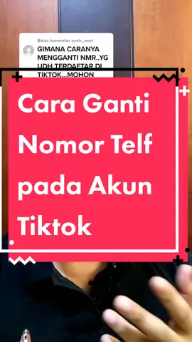 Balas @ayah_novi cara ganti nomor telf di akun tiktok#samasamabelajar #tipstiktoker #praseno #gantinomorwa #jawaban #TanyaDiTikTok #tipstiktok