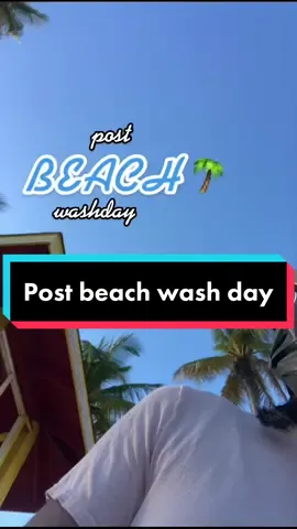 Pretty much a normal wash day tbh, no special routine post beach, the key is what you do before you go in the water #relaxedhair #relaxedhaircare #trini_tiktoks #washdayroutine