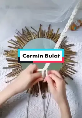 Kreasi Cermin  Bulat nih buat dekorasi rumah jd ciamik oh#MissingHalf #fyp #tiktokshop #bismillahfyp