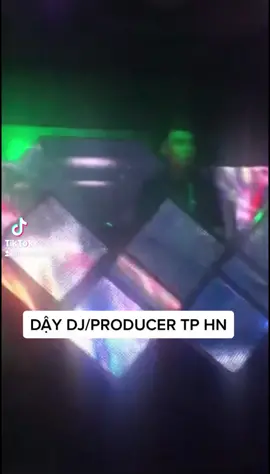 Dậy DJ/PRODUCER TP HN.. clip học sinh đi làm 🥰#djbuog #xuhuongtiktok