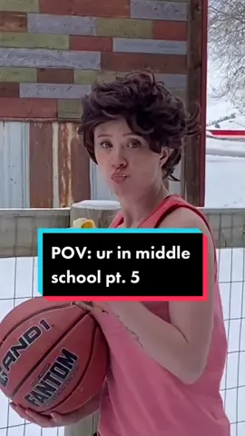 POV: ur in middle school Pt. 5
