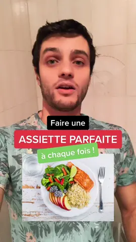 L’assiette parfaite ! #perdredupoids #pertedepoids #perdredugras #assiette