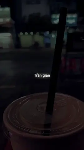 Trần gian đâu dễ kiếm được chân ái.#edit #top #sad #trending #tiktok #2022 #xuhuong #xh #music #lyric #nhachaymoingay