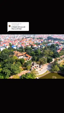 Trả lời @minhieeus2610 2000 năm Cổ Loa. Không có bản phục dựng 3D nhưng hãy xem di tích còn lại nhó hihi. #xuhuong #foryou #fyp