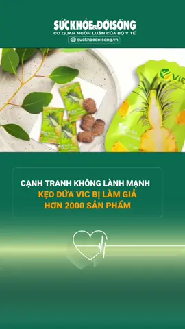Cạnh tranh không lành mạnh, kẹo dứa VIC bị làm giả hơn 2000 sản phẩm #keoduaVIC #hanggiahangnhai #canhtranhkhonglanhmanh #Theanh28