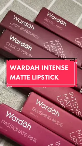 Lipatick ter thebest😍 Check keranjang kuning🥳#lipstikwardah #wardahintensemattelipstick #wardah