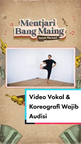 Salah satu contoh Video Vokal dan Koreografi wajib untuk audisi #MentjariBangMaing - Payung Fantasi