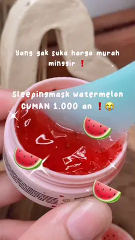 kaum lowbudget mari merapat 🙋🏻‍♀️🍉✨ #therivershop #watermelonsleepingmask #sleepingmask #jellymask