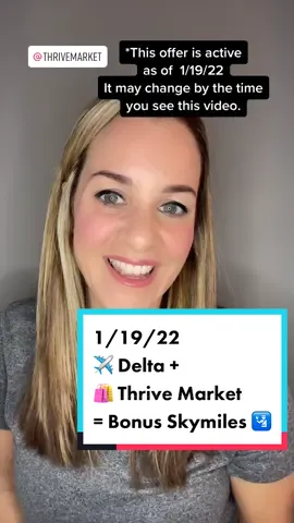 Shop at @Thrive Market and get bonus @delta #skymiles with #skymilesshopping #medallionmember #deltaskymiles #traveltiktok #thrivemarket