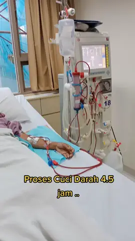 #proseshodialysis 4.5 jam..