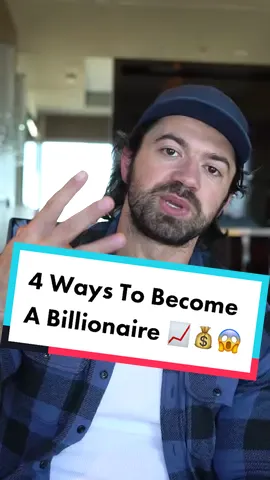 4 Ways To Become A Billionaire #billionaire #billionairemindset #wealthypeople #richpeople #alexhormozi