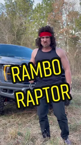 Rambo mentality #rambo #firstblood #realdealneal #fordraptor #raptor #fyp #fypシ #ramboknife #raptors #fordperformance #leadfoot