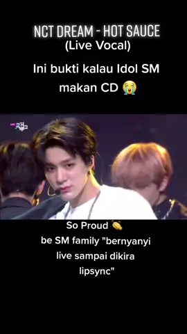 Gak mau heran karena ini IDOL SM 🤭🥰 #nctdream #hotsauce #fyp