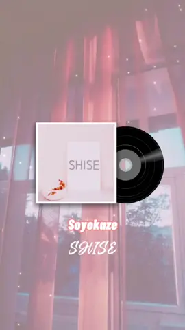 Soyokaze by SHISE 🧁 #jpop #songrecommendations #soyokaze