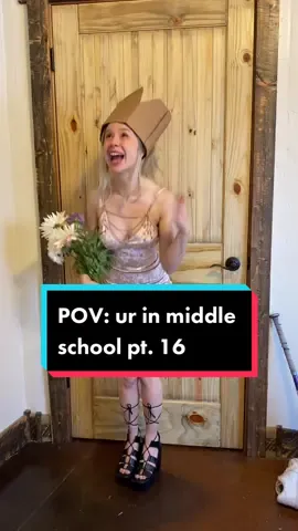 POV: ur in middle school Pt. 16