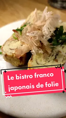 Le bistro japonais français que j'aime passionnément