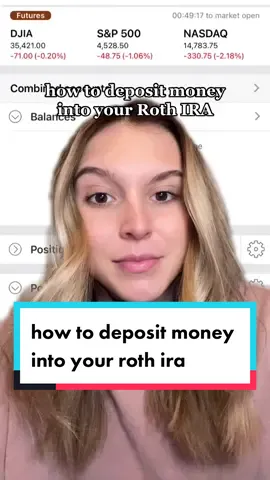 how to deposit money into your roth ira #PersonalFinance #genzfinance #moneytok #financialliteracy #finance101 #investing #investingforbeginners