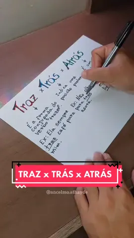 Responder @leandrocalldeira Tá aí: TRAZ x TRÁS x ATRÁS. Bem simples, né? 😄 #dicas #foryou #viral #Educação #trending #dica #foryoupage #fypシ