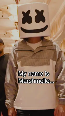 Everybody knows #marshmello #thatsnotmyname #theycallme