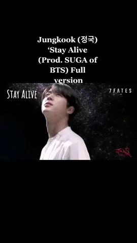 2022.02.11 Jungkook (정국) ‘Stay Alive (Prod. SUGA of BTS) Full version. #bts #bts_official_bighit #kpop #jungkook #suga #방탄소년단 #정국 #슈가