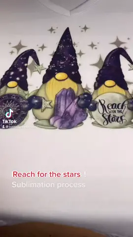 Reach for the stars !! #sublimationprinting #sublimation #viraltiktok #gnomes #fyp #hispanictiktok #positivevibes #starsigns