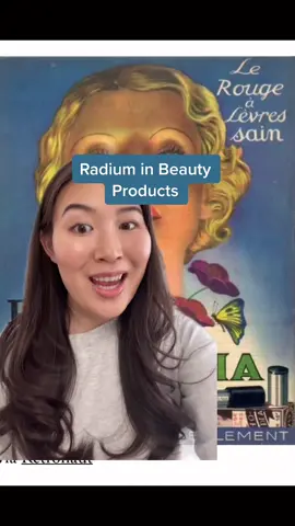 There was even toothpaste with radium in it 😳 #beautyhistory #badskincare #dangerousmakeup #makeuphistory  #PepsiApplePieChallenge #HairFoodChallenge