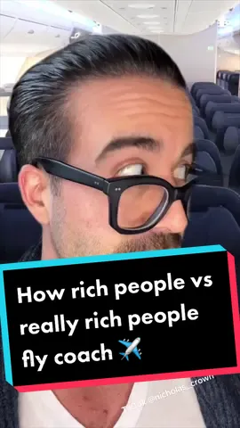 How rich people vs really rich people fly coach. #richvsreallyrich #fypシ