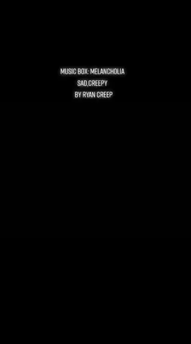 #musicbox #melancholia #creepysadsounds